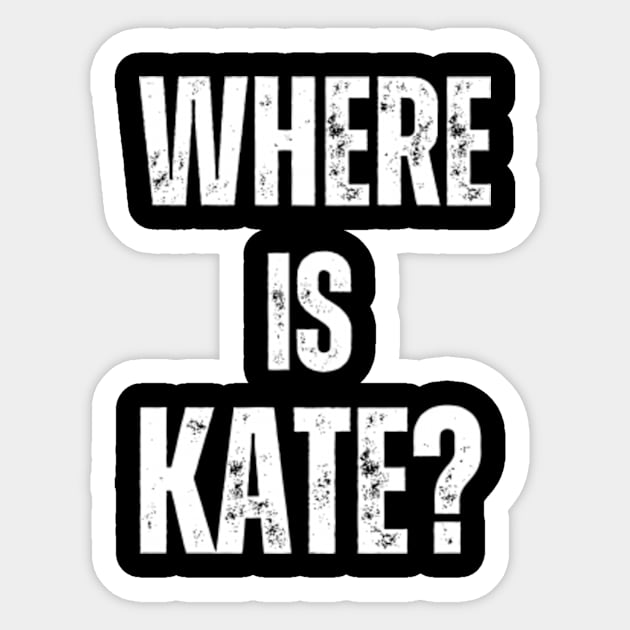 Where-is-Kate? Sticker by Alexa